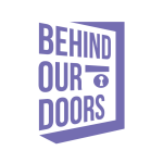 Behind Our Doors